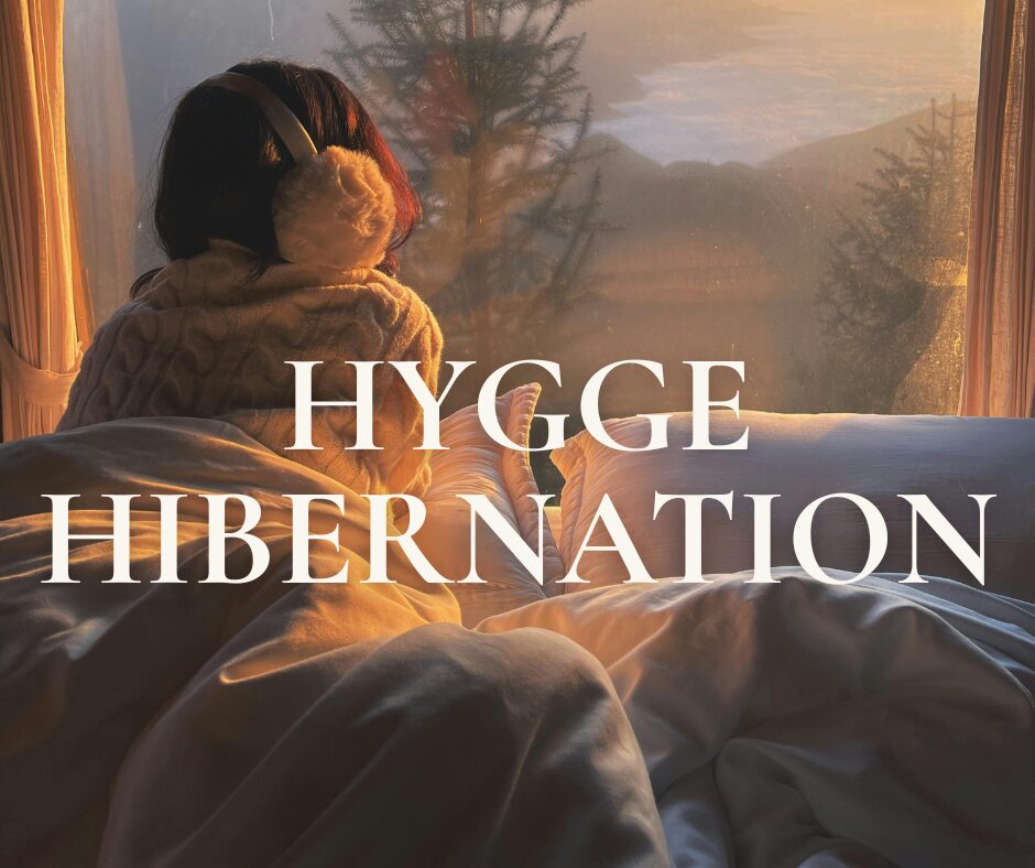 HyggeHibernation